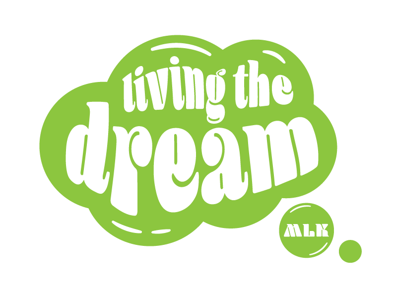 Living the Dream ... MLK