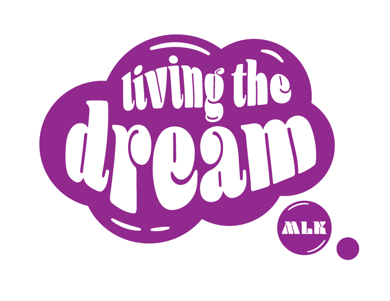 Living the Dream ... MLK